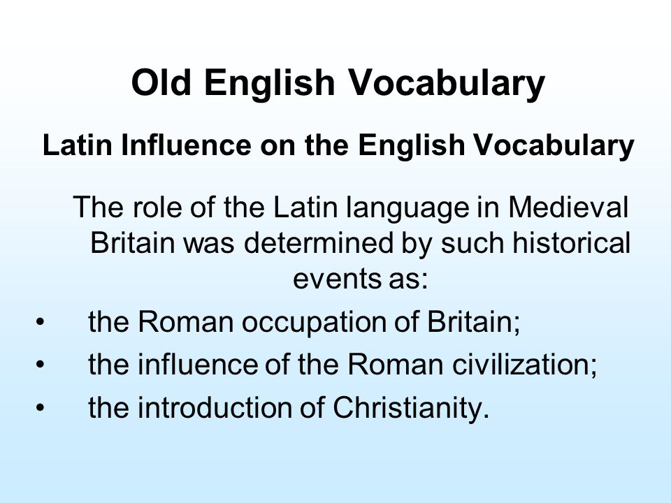 The history of roman influence on the english language
